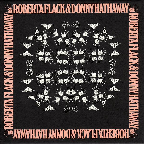 Front, Flack, Roberta & Donny Hathaway - Roberta Flack &amp; Donny Hathaway